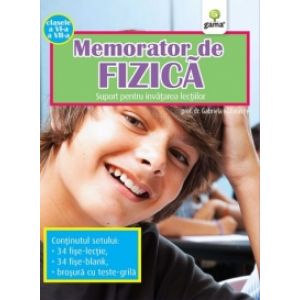 MEMORATOR DE FIZICA. CLASELE A VI-A A VII-A
