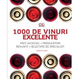 1000 DE VINURI EXCELENTE