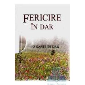 FERICIRE IN DAR