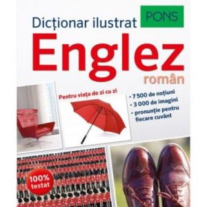 DICTIONAR ILUSTRAT ENGLEZ-ROMAN. PONS