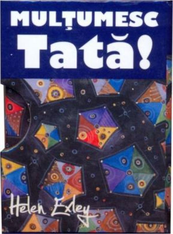  MULTUMESC TATA!