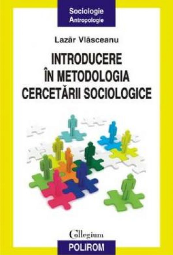  INTRODUCERE IN METODOLOGIA CERCETARII SOCIOLOGICE
