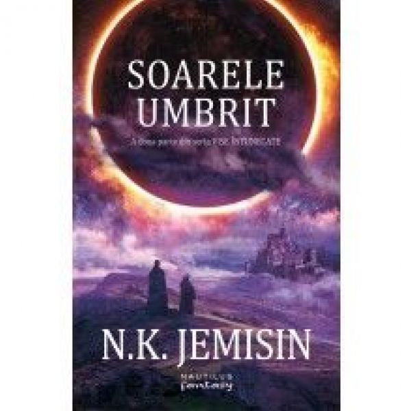  SOARELE UMBRIT (VISE INTUNECATE, VOL 2)